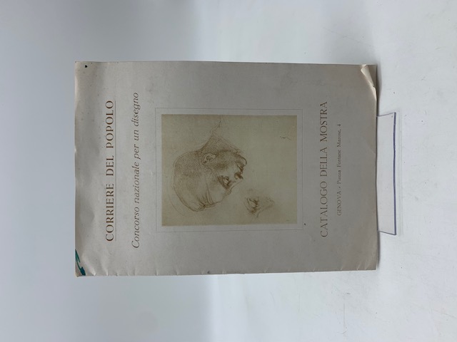 Corriere del Popolo. Concorso nazionale per un disegno. Catalogo della mostra